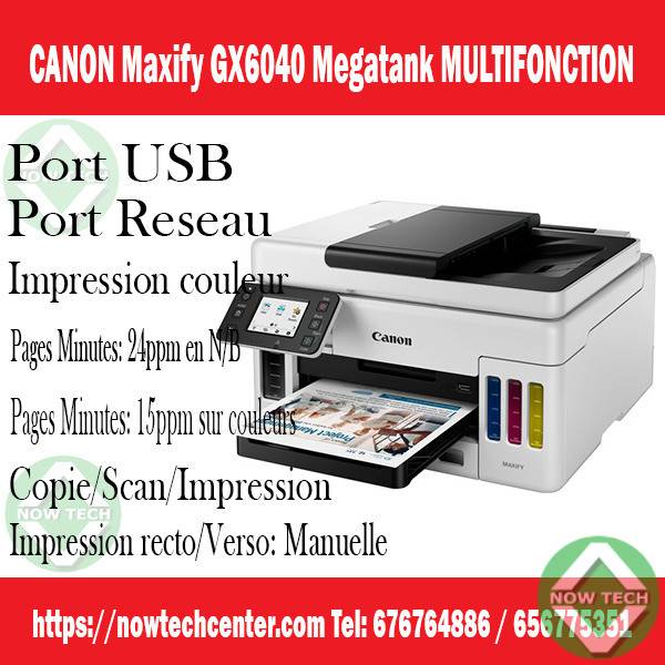 IMPRIMANTE MULTIFONCTION CANON MEGATANK MAXIFY GX6040 Wi-Fi, Ethernet et  Cloud bon prix en vente au Cameroun